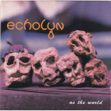Echolyn - As the world - Signed CD