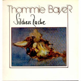 Thommie Bayer - Silchers Rache