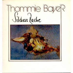 Thommie Bayer - Silchers Rache - Vinyl - LP