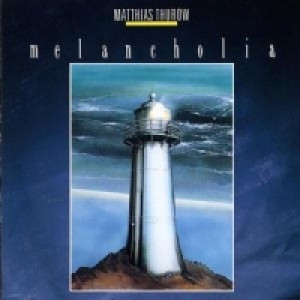 Thurow Matthias - Melancholia - Vinyl - LP