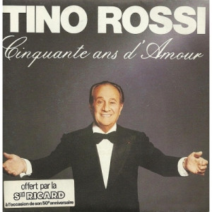 Tino Rossi - Cinquante Ans D'amour - Vinyl - 7'' PS