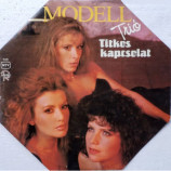 Modell Trio - Titkos Kapcsolat