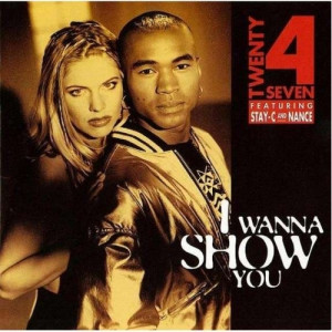 Twenty 4 Seven - I Wanna Show You - CD - Album