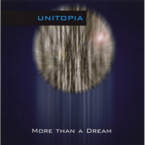 Unitopia - More Than A Dream - CD - Album