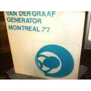 Van Der Graaf Generator - Montreal 77 - Vinyl - LP