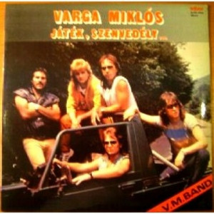 Varga Miklos Band - Jatek,szevedely - Vinyl - LP
