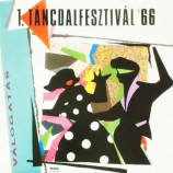 Various Artists - 1. Tancdalfesztival '66