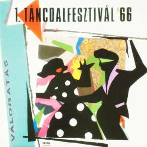 Various Artists - 1. Tancdalfesztival '66 - Vinyl - LP