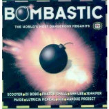 Various Artists - Bombastic - The World's Most Dangerous Megahits