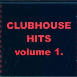 Various Artists - Clubhouse Hits Volume 1. - CD - Album