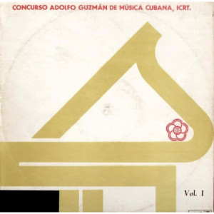 Various Artists - Concurso Adolfo Guzman De Musica Cubana Vol.1 - Vinyl - LP