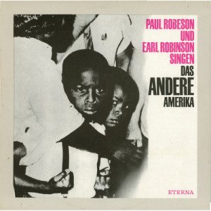 Paul Robeson & Earl Robinson - Das andere Amerika - Vinyl - LP