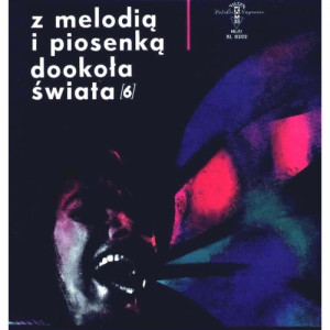 Various Artists - Z Melodia I Piosenka Dookola Swiata Vol. 6 - Vinyl - LP