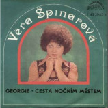 Vera Spinarova - Georgie / Cesta Nocnim Mestem