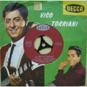 Vico Torriani - Ave Maria No Morro / Das Herz Des Zigeuners - Vinyl - 7'' PS