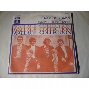 Wallace Collection - Daydream / Baby I Don't Mind - Vinyl - 7'' PS