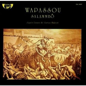 Wapassou - Salammbo - Vinyl - LP