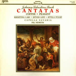 Capella Savaria Istvan Gati Attila Fülöp - BACH - Cantatas Coffee & Peasant - Vinyl - LP