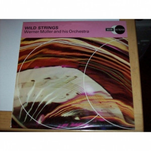 Werner Muller & His Orchestra - Wild Strings - Vinyl - LP