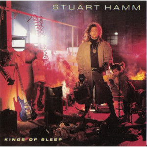  STUART HAMM - Kings of sleep - CD - Album