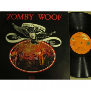 Zomby Woof - Riding On A Tear - Vinyl - LP
