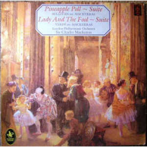 Arthur Sullivan, Giuseppe Verdi, Sir Charles Macke - Pineapple Poll / Lady And The Fool - Vinyl - LP