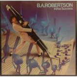 B.A. Robertson - Initial Success
