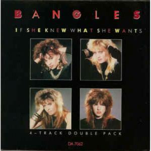 Bangles - If She Knew What She Wants - Vinyl - 2 x 7"