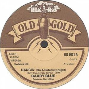 Barry Blue - Dancin' (On A Saturday Night) - 7'' - Vinyl - 7"