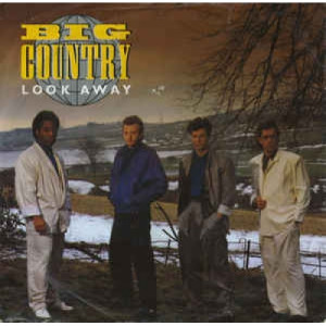 Big Country - Look Away - Vinyl - 45''