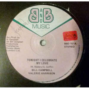 Bill Campbell,Valerie Harrison - Tonight I Celebrate My Love - Vinyl - 12" 