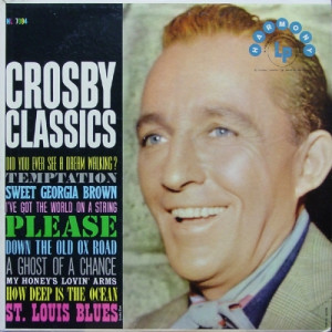 Bing Crosby - Crosby Classics - LP, Comp, RE - Vinyl - LP