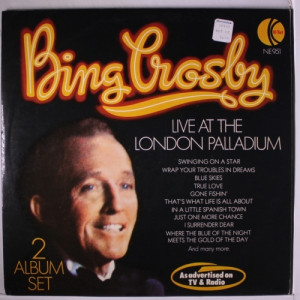 Bing Crosby - Live At The London Palladium - Vinyl - 2 x LP