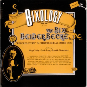 Bix Beiderbecke - Bixology "My Pretty Girl" - Vinyl - Compilation