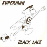 Black Lace - Superman