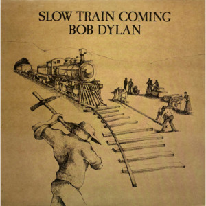 Bob Dylan - Slow Train Coming - Vinyl - LP