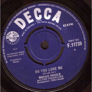 Brian Poole & The Tremeloes - Do You Love Me - Vinyl - 45''