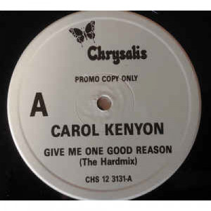 Carol Kenyon - Give Me One Good Reason - Vinyl - 12" 