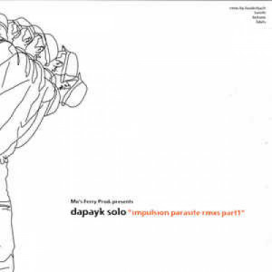 Dapayk Solo - Impulsion Parasite Rmxs Part 1 - Vinyl - 12" 