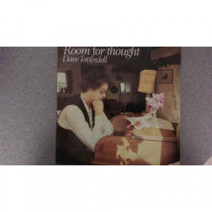 Dave Totterdale - Room For Thought - Vinyl - LP