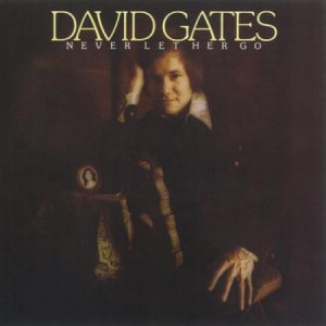 David Gates - Never Let Her Go - LP - Vinyl - LP