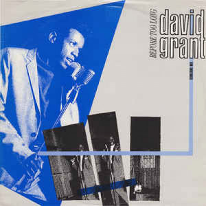 David Grant - Before To Long - Vinyl - 12" 