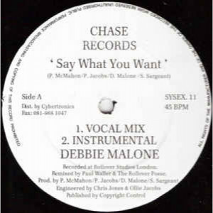 Debbie Malone - Say What You Want - Vinyl - 12" 
