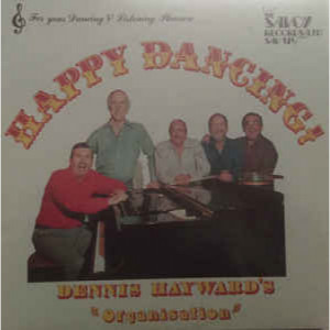 Dennis Hayward's Organisation - Happy Dancing! - Vinyl - LP