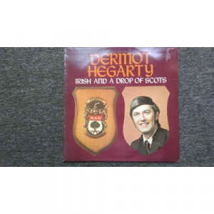 Dermot Hegarty - Irish And A Drop Of Scots - Vinyl - LP