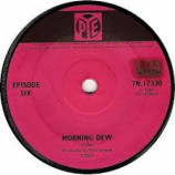 Episode Six - Morning Dew