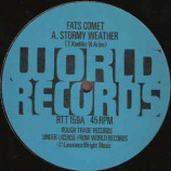 Fats Comet - Stormy Weather