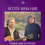 Gaberlunzie - Scots Wha Ha'e