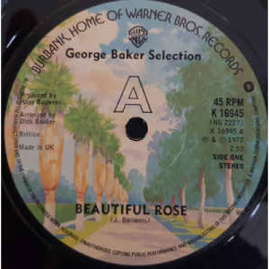 George Baker Selection - Beautiful Rose - Vinyl - 7"