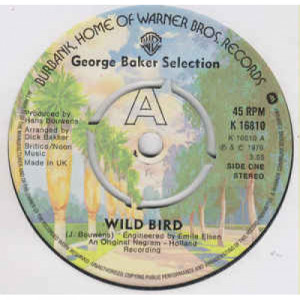 George Baker Selection - Wild Bird - Vinyl - 7"